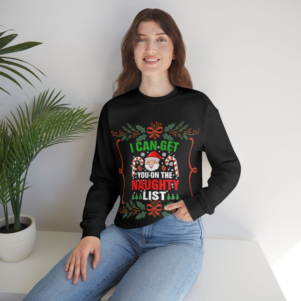 I Can Get You ON The Naught List Santa Ugly Christmas Unisex Heavy Blend™ Crewneck Sweater Sweatshirt