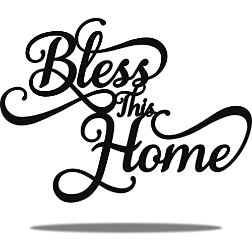 Bless This Home Signs Wall Decor Black– 18”X13”