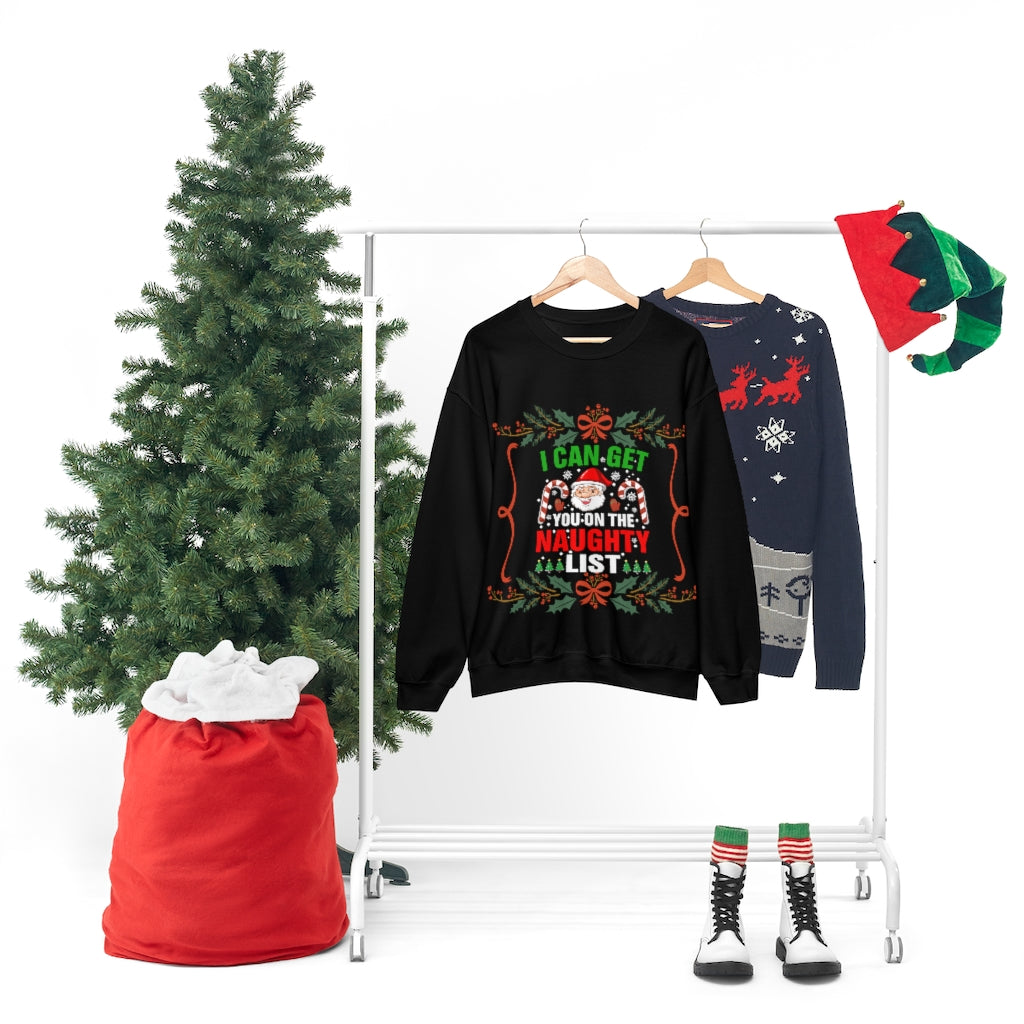 I Can Get You ON The Naught List Santa Ugly Christmas Unisex Heavy Blend™ Crewneck Sweater Sweatshirt