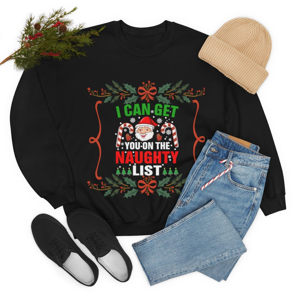 I Can Get You ON The Naught List Santa Ugly Christmas Unisex Heavy Blend™ Crewneck Sweater Sweatshirt