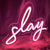 Pink Slay Neon Sign for Wall Decoration  Adjustable Lighting