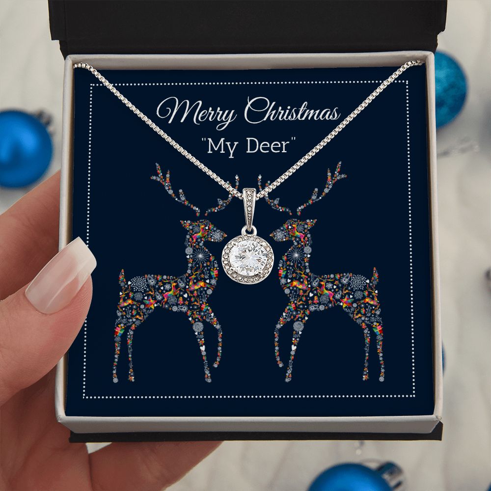 Christmas Special, Merry Christmas "My Deer" For her Eternal Hope Necklace