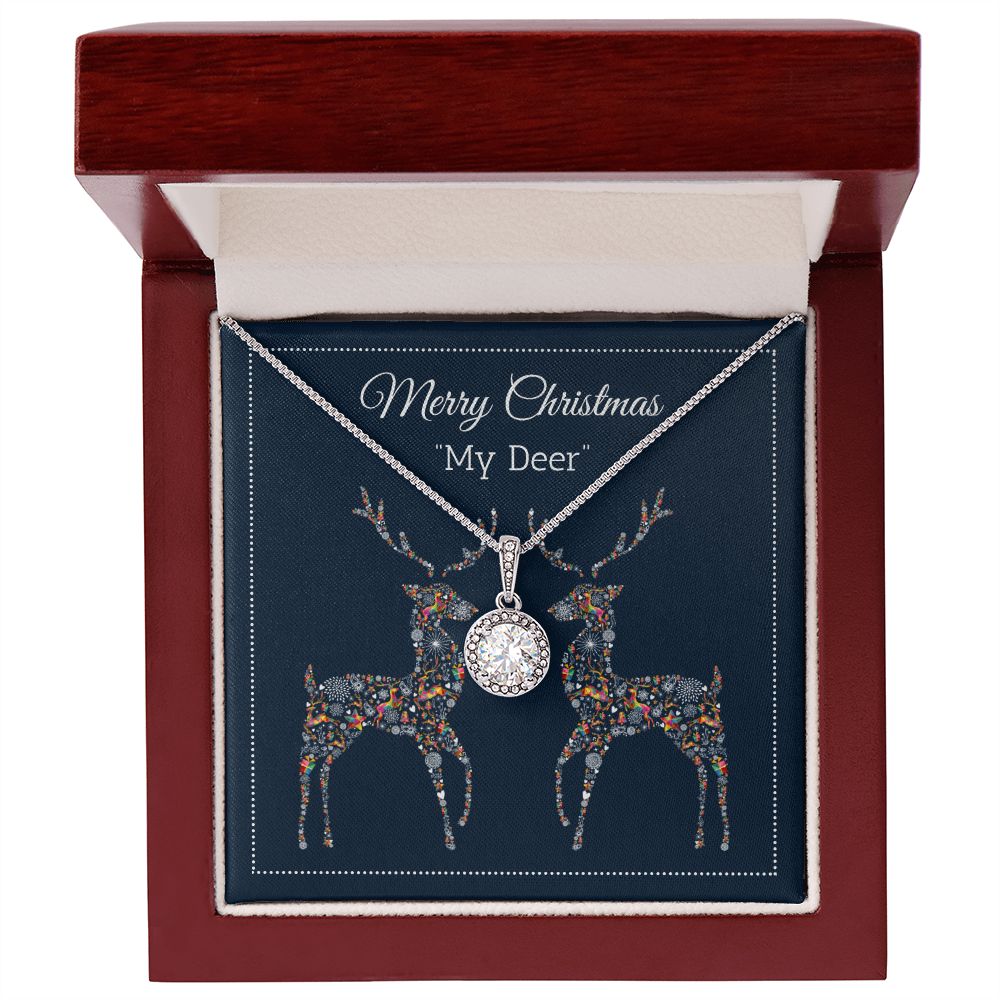 Christmas Special, Merry Christmas "My Deer" For her Eternal Hope Necklace