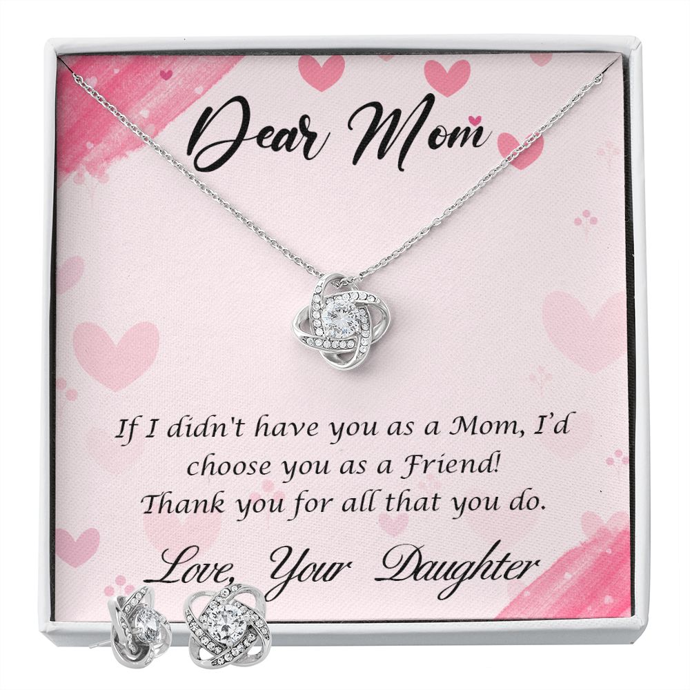 Dear Mom-Happy Mother’s Day! (1) Love Knot Earring & Necklace Set