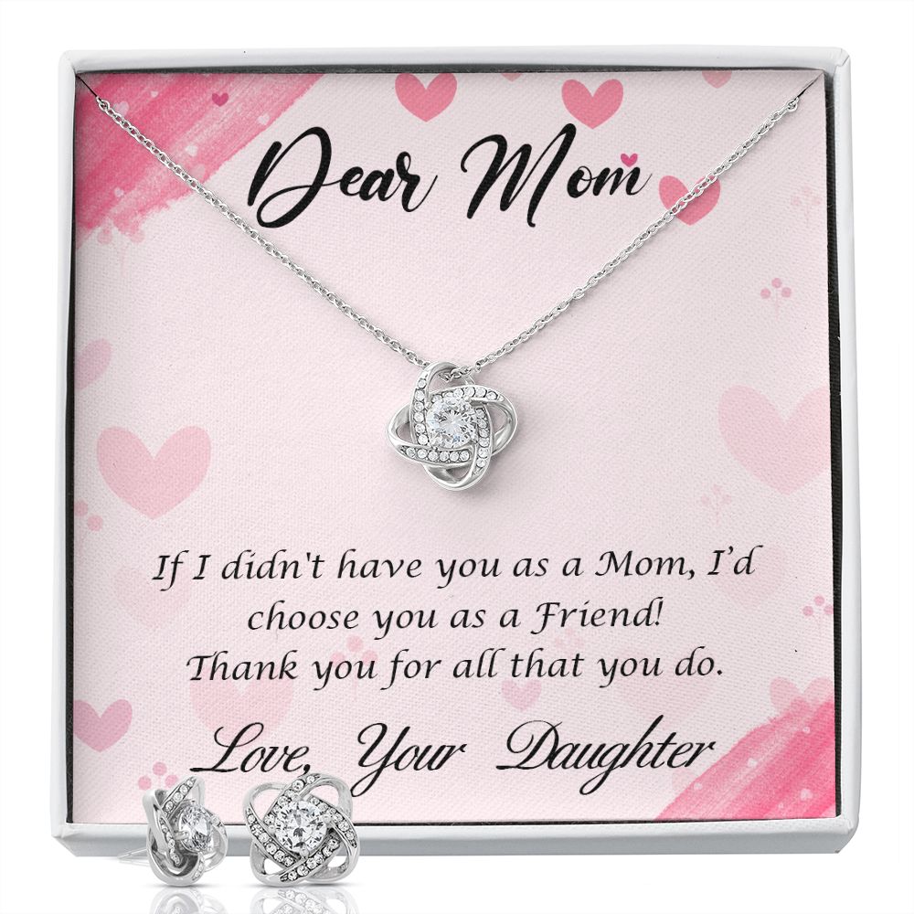 Dear Mom-Happy Mother’s Day! (1) Love Knot Earring & Necklace Set