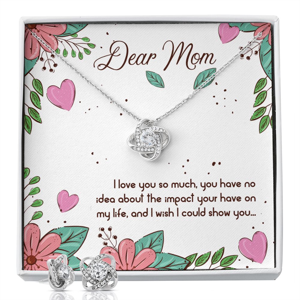 Dear Mom I love you so much Love Knot Earring & Necklace Set