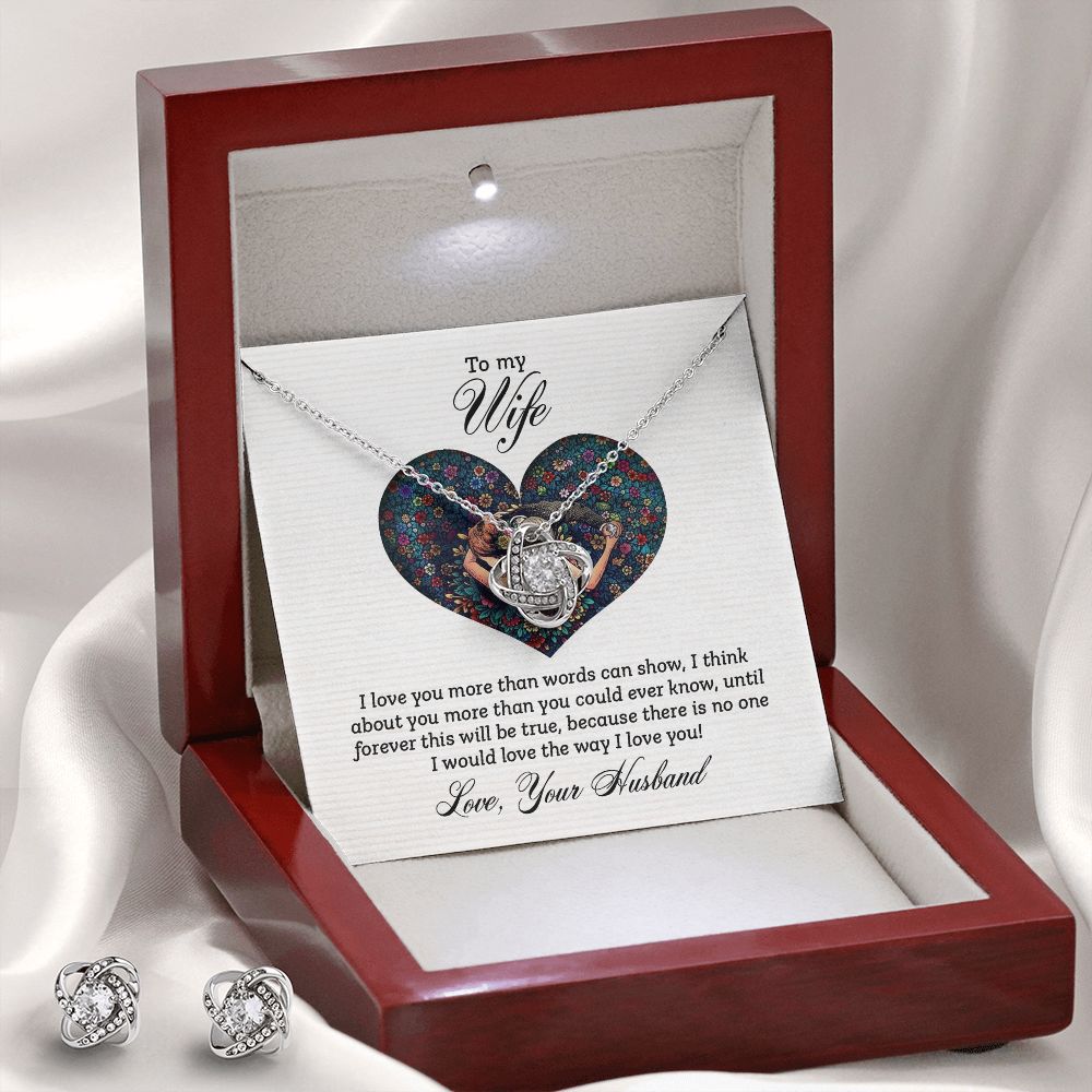 To my wife-I love you more than Love Knot Earring & Necklace Set