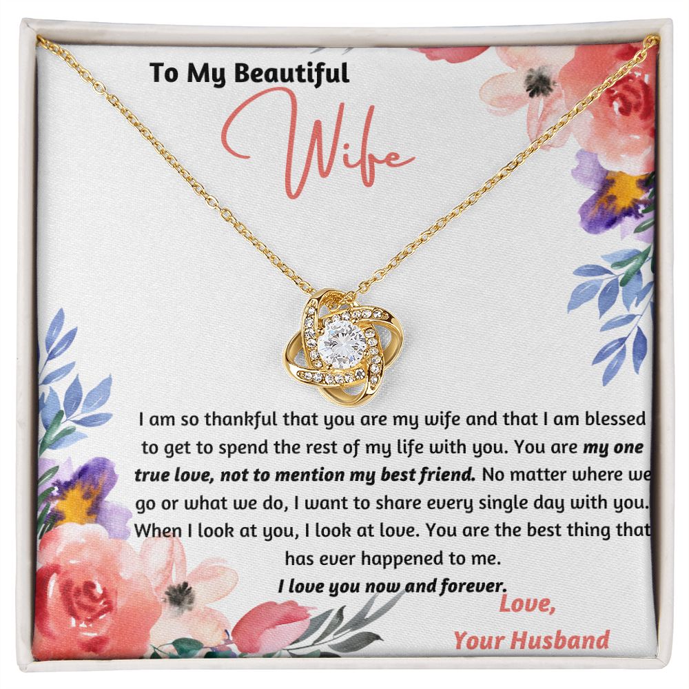 Holiday Special! To My Beautiful Wife One True Love Knot Necklace Set