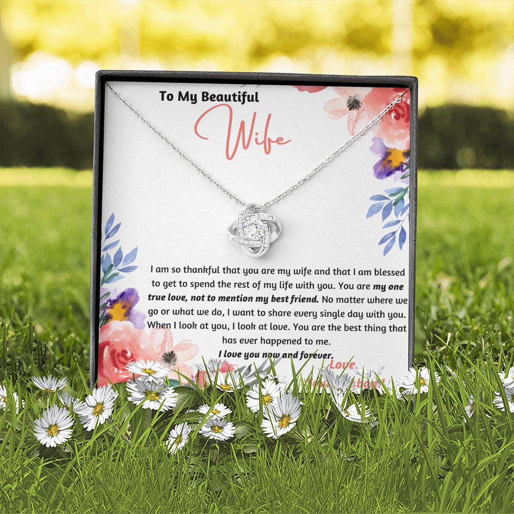 Holiday Special! To My Beautiful Wife One True Love Knot Necklace Set