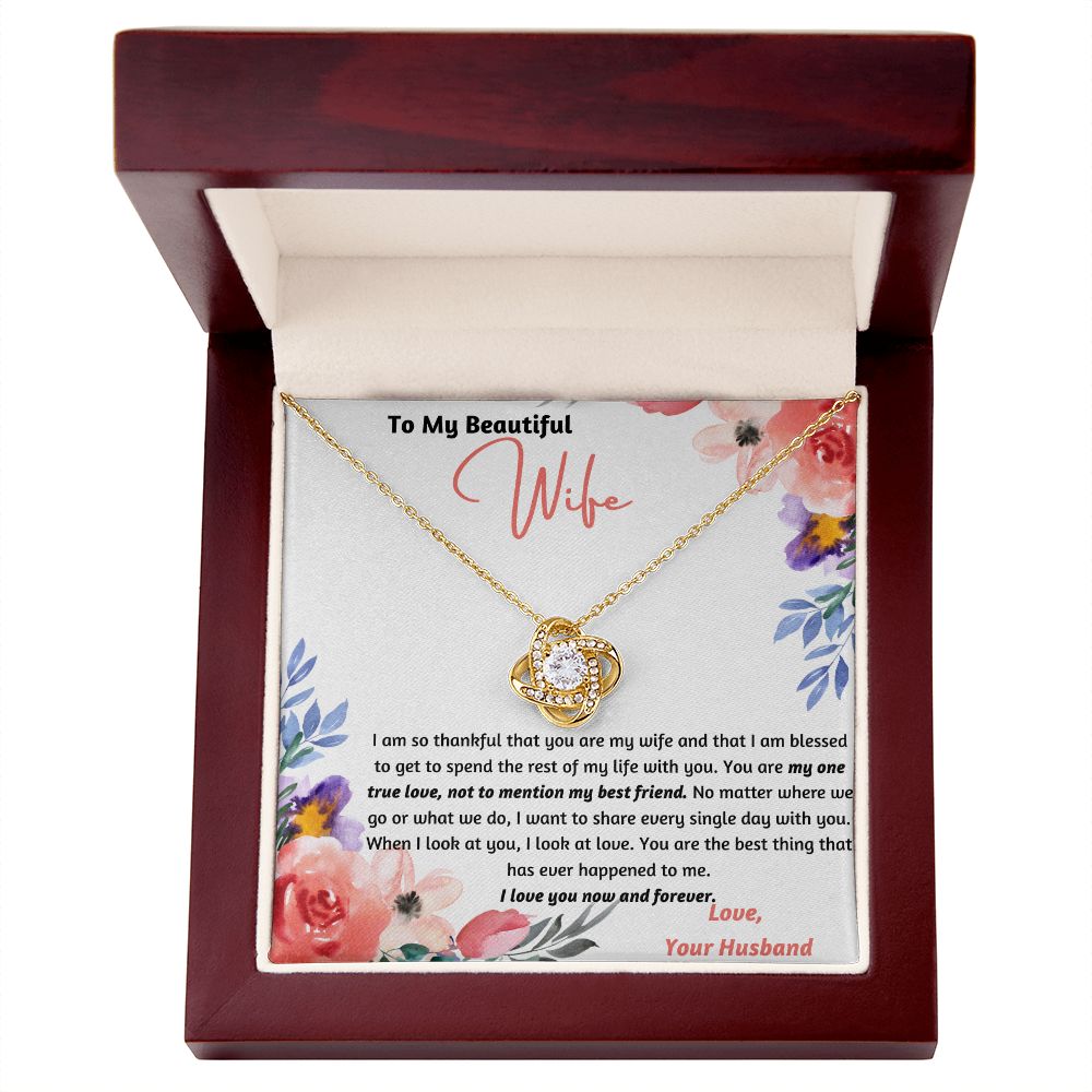 Holiday Special! To My Beautiful Wife One True Love Knot Necklace Set