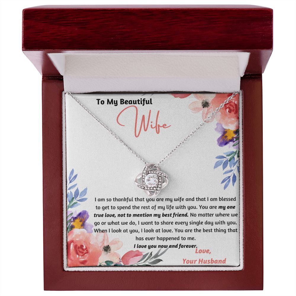 Holiday Special! To My Beautiful Wife One True Love Knot Necklace Set