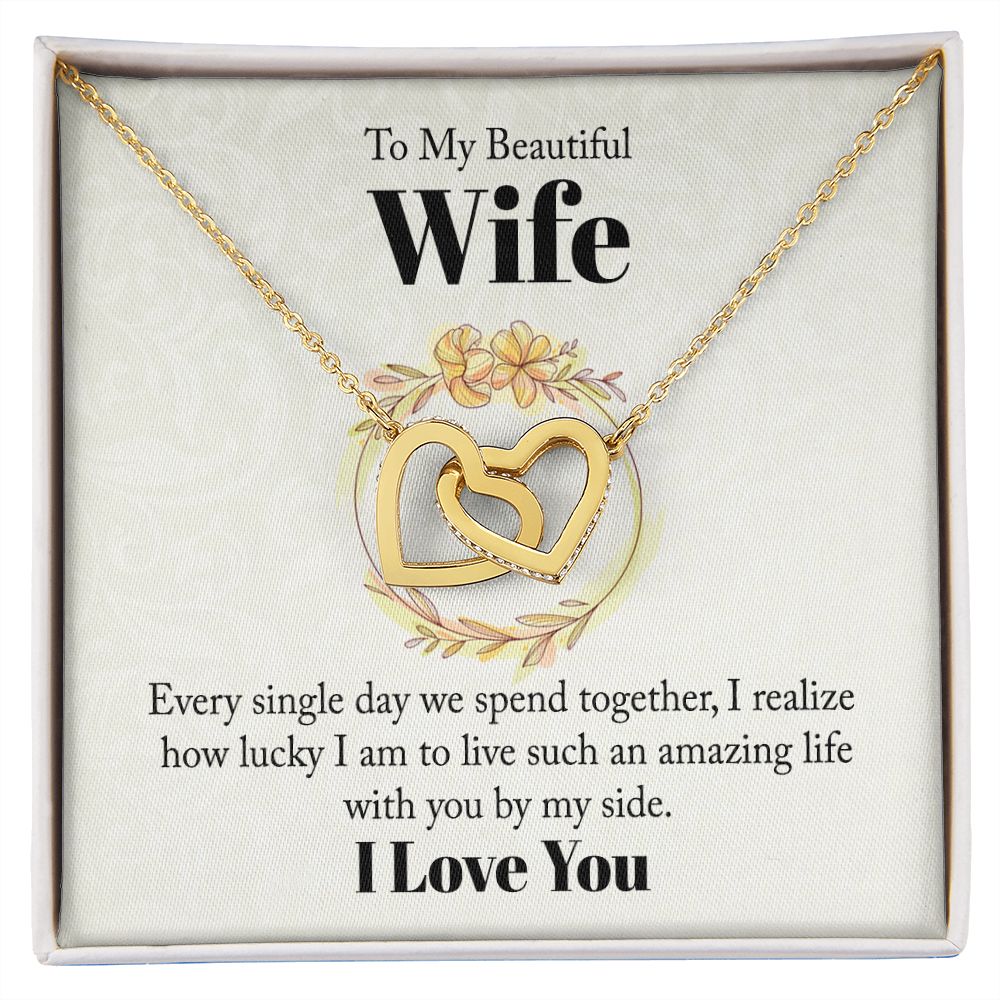 To my beautiful wife - every single day we spend together Interlocking Hearts necklace