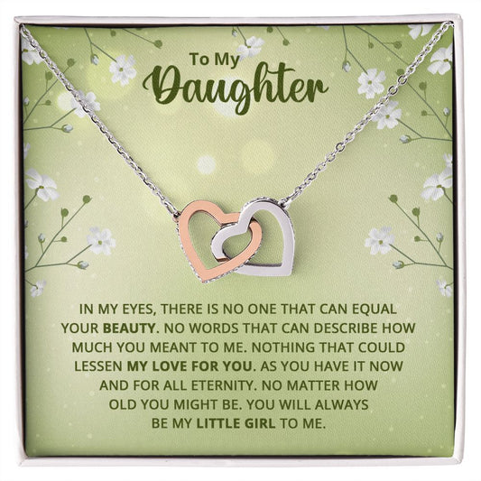 To My Daughter - Nothing that could lessen my love for you Interlocking Hearts necklace