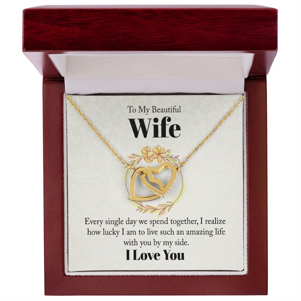 To my beautiful wife - every single day we spend together Interlocking Hearts necklace
