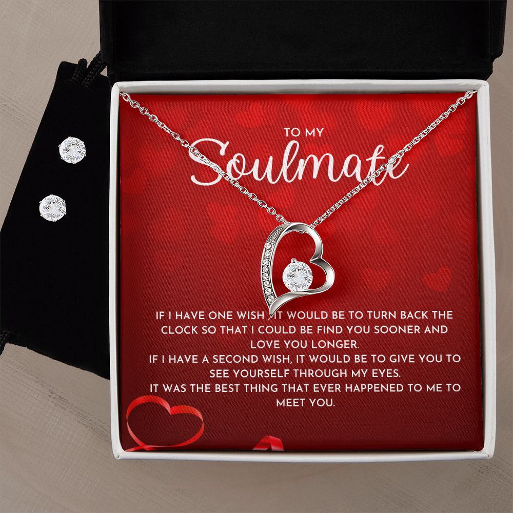 To My Soulmate- Forever Love Necklace and Cubic Zirconia Earring Set