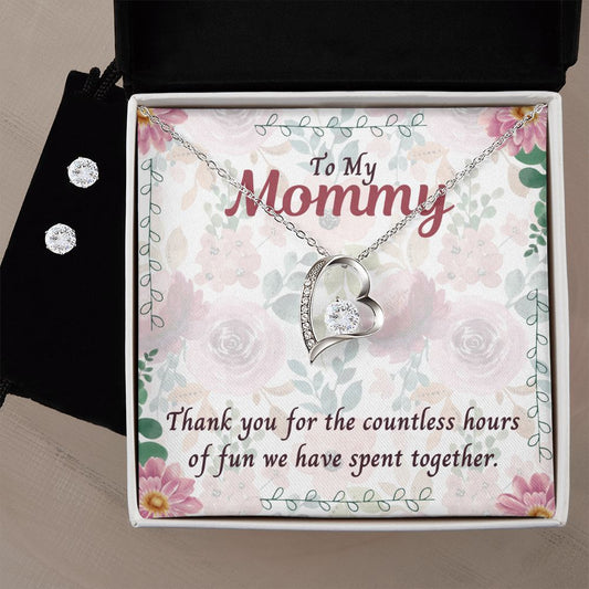 To My Mommy, Thank you for the countless hours of Fun Forever Love Necklace and Cubic Zirconia Earring Set