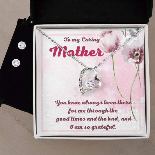 To My Caring Mother Forever Love Necklace and Cubic Zirconia Earring Set