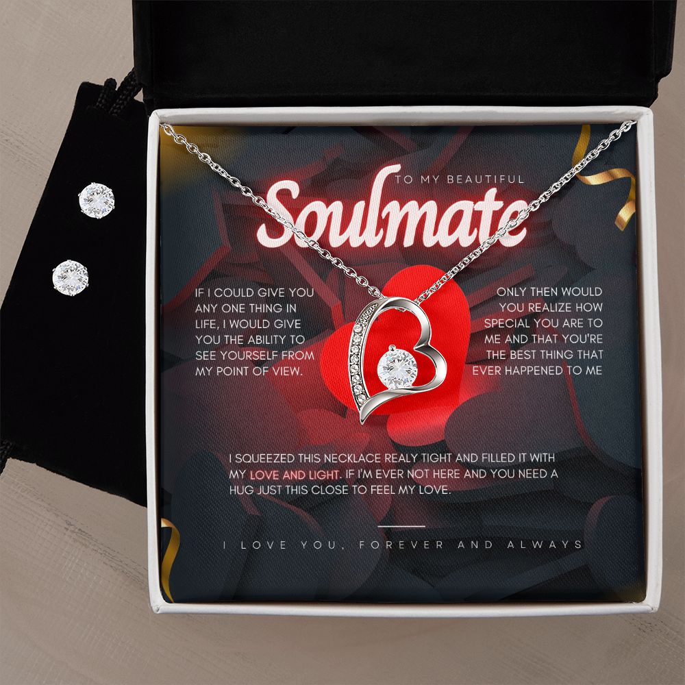 To My Beautiful Soulmate- Forever Love Necklace and Cubic Zirconia Earring Set