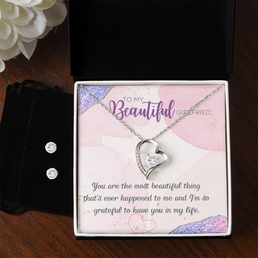 To My Beautiful Girlfriend you are the most beautiful thing that has happened to me Forever Love Necklace and Cubic Zirconia Earring Set