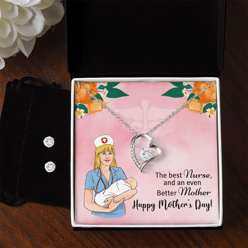 The best nurse and an even better mother - happy mother's day Forever Love Necklace and Cubic Zirconia Earring Set