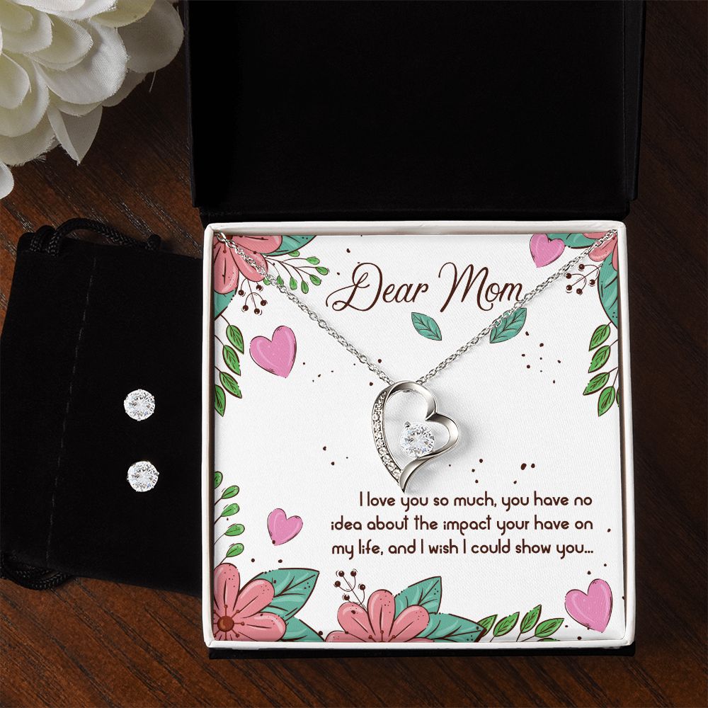 Dear Mom I love you so much Forever Love Necklace and Cubic Zirconia Earring Set