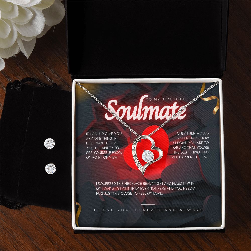 To My Beautiful Soulmate- Forever Love Necklace and Cubic Zirconia Earring Set