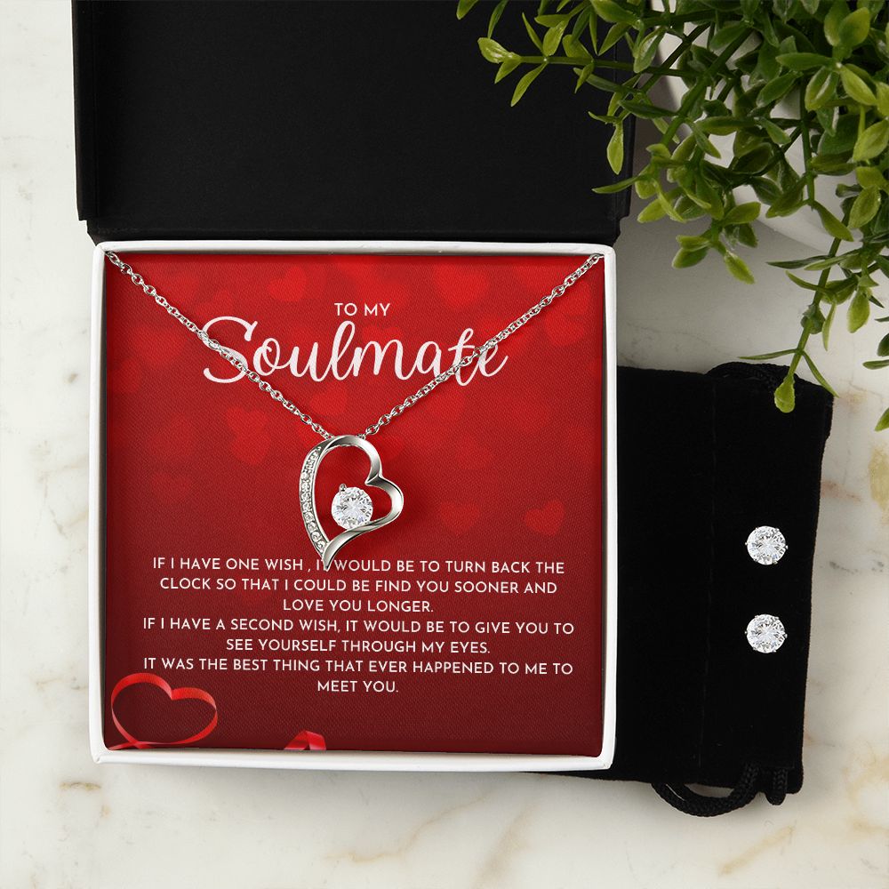 To My Soulmate- Forever Love Necklace and Cubic Zirconia Earring Set