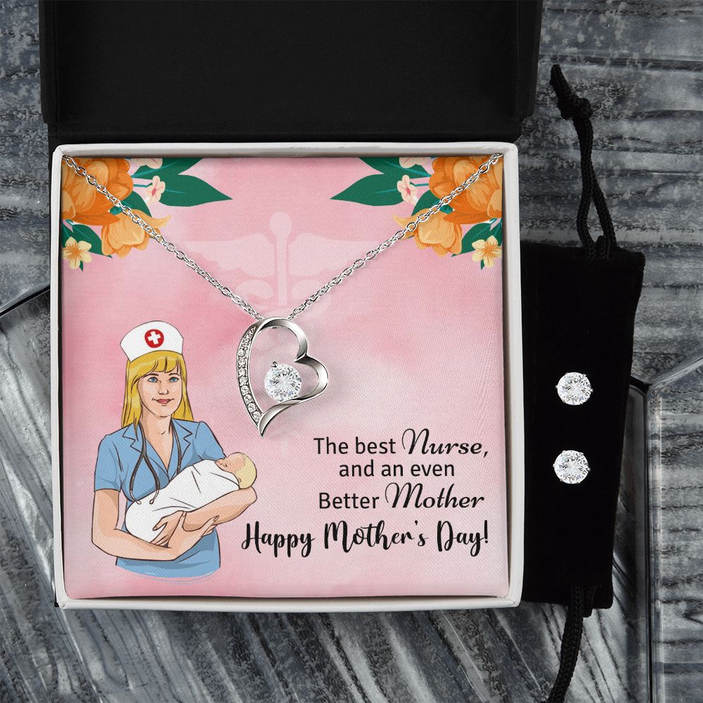 The best nurse and an even better mother - happy mother's day Forever Love Necklace and Cubic Zirconia Earring Set