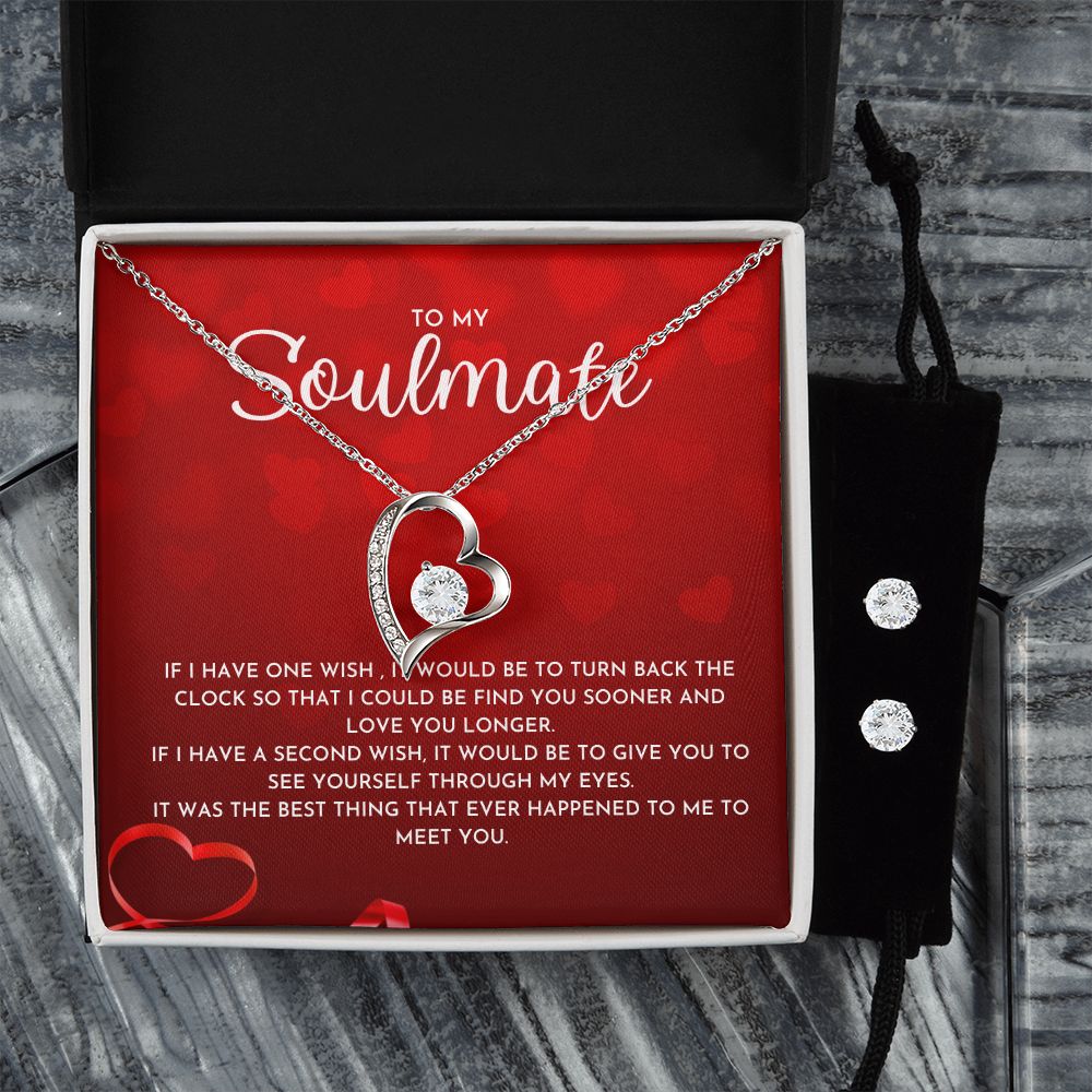 To My Soulmate- Forever Love Necklace and Cubic Zirconia Earring Set