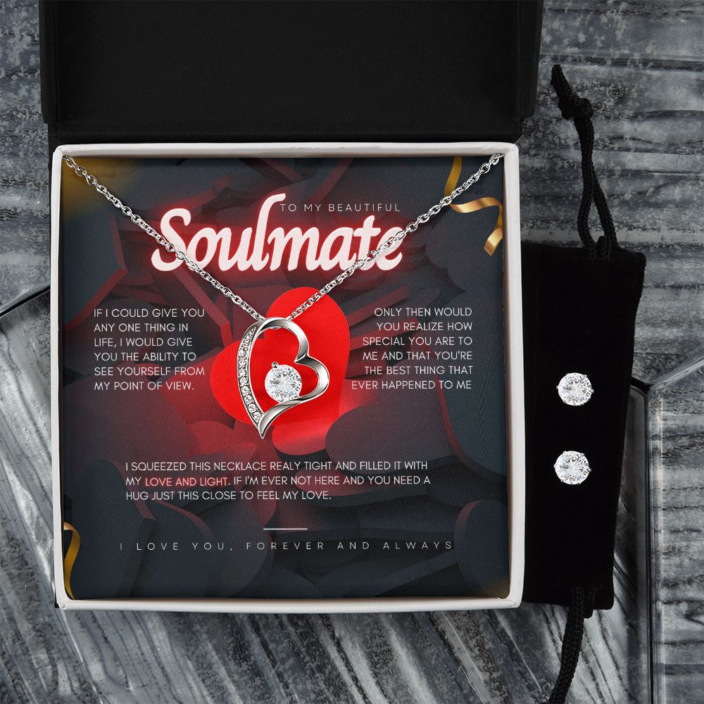 To My Beautiful Soulmate- Forever Love Necklace and Cubic Zirconia Earring Set