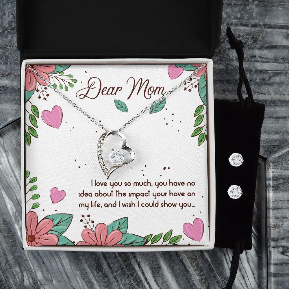 Dear Mom I love you so much Forever Love Necklace and Cubic Zirconia Earring Set