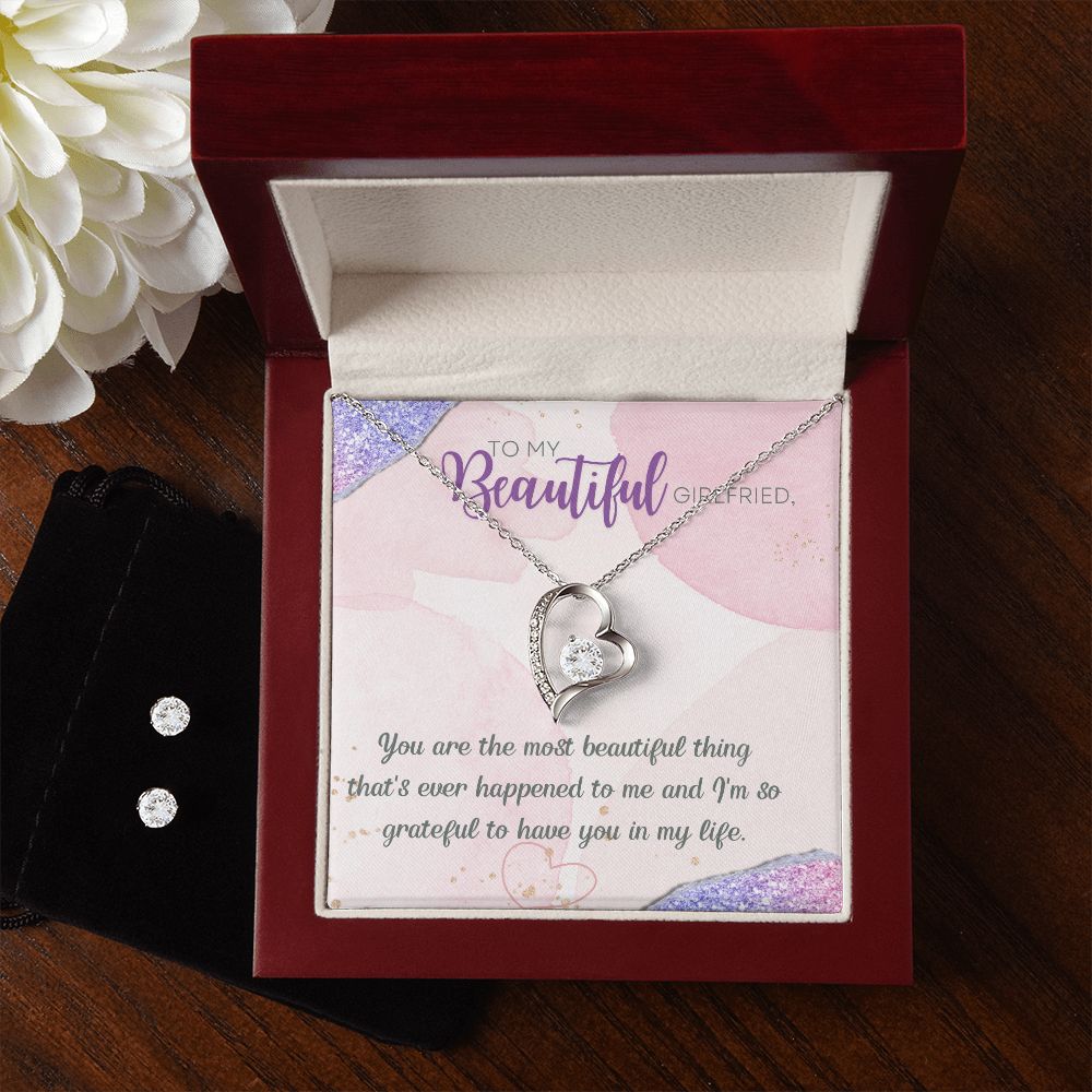 To My Beautiful Girlfriend you are the most beautiful thing that has happened to me Forever Love Necklace and Cubic Zirconia Earring Set