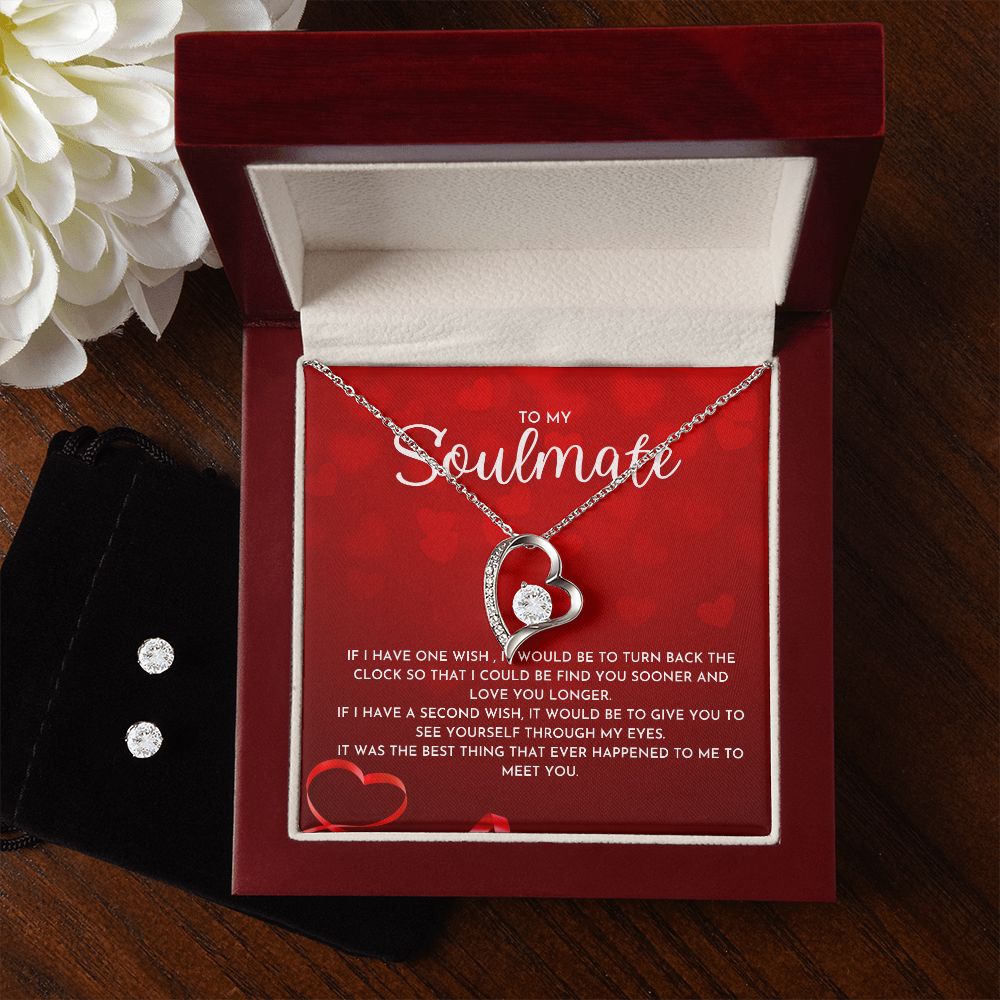 To My Soulmate- Forever Love Necklace and Cubic Zirconia Earring Set