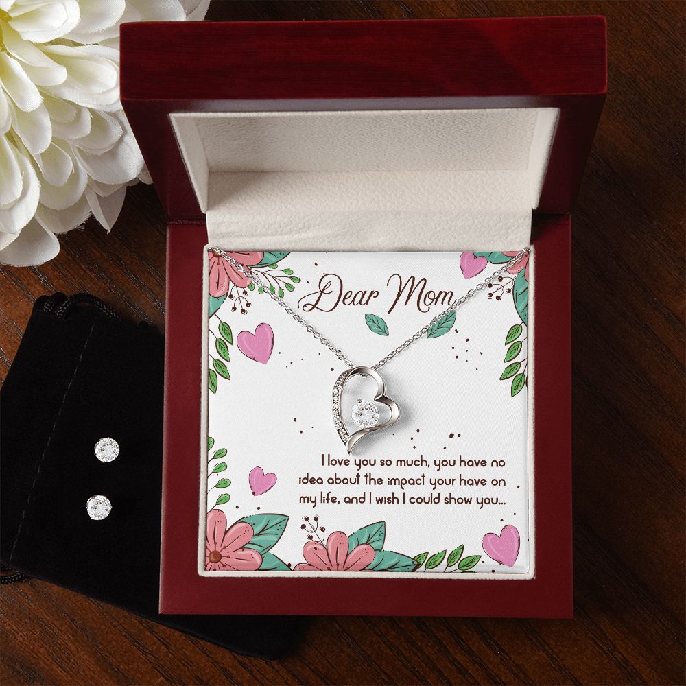 Dear Mom I love you so much Forever Love Necklace and Cubic Zirconia Earring Set