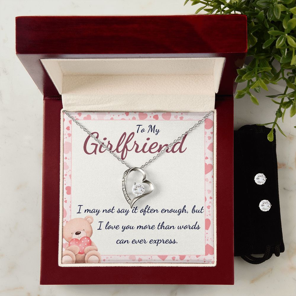 To My Girlfriend, I may not say it often enough, I love you more than words can ever express Forever Love Necklace and Cubic Zirconia Earring Set