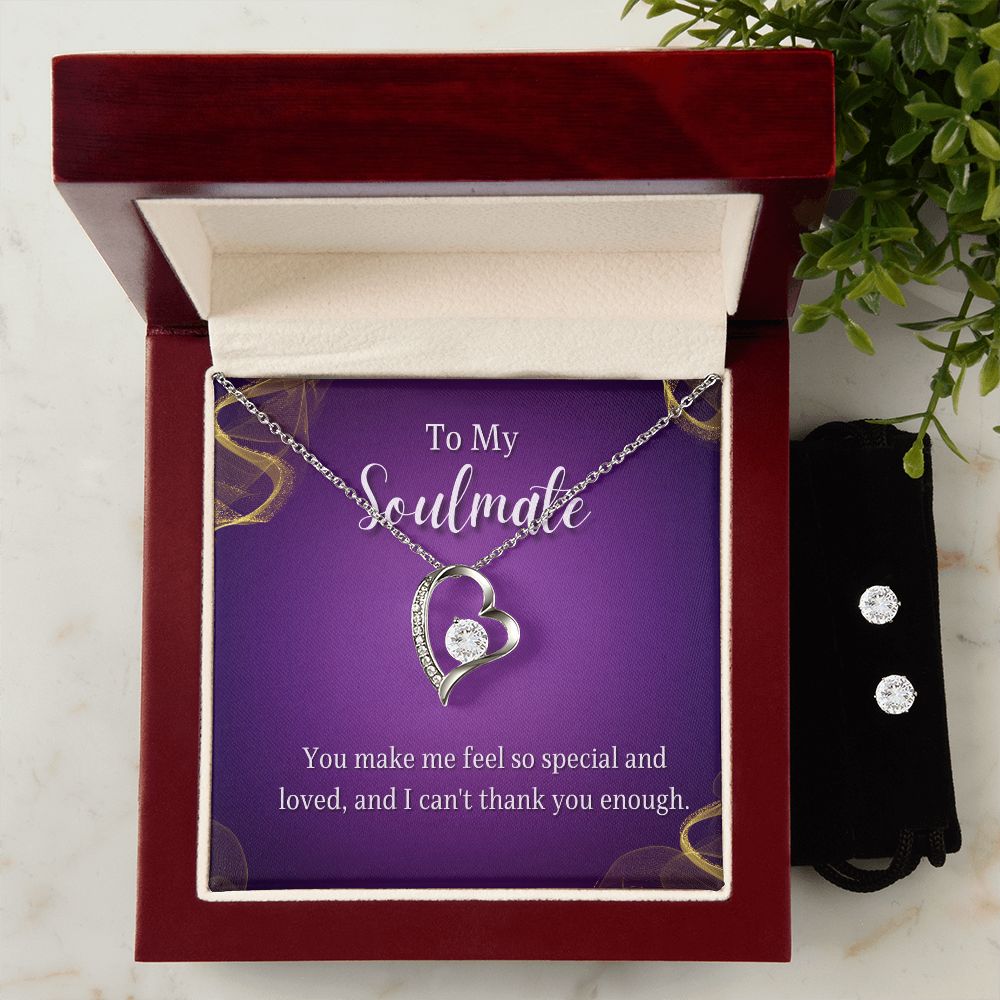 To My Soulmate, You make me feel so special and Loved Forever Love Necklace and Cubic Zirconia Earring Set