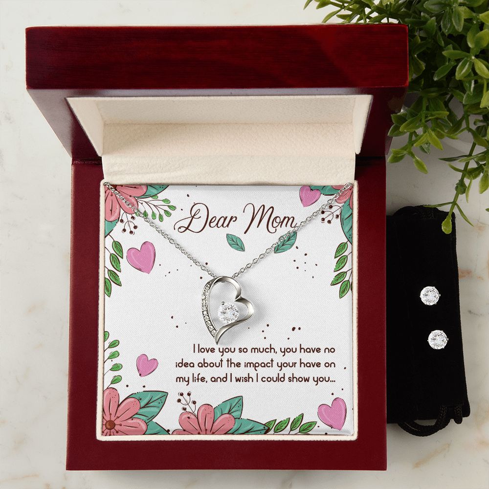 Dear Mom I love you so much Forever Love Necklace and Cubic Zirconia Earring Set