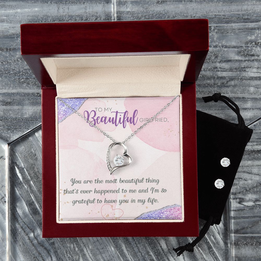 To My Beautiful Girlfriend you are the most beautiful thing that has happened to me Forever Love Necklace and Cubic Zirconia Earring Set