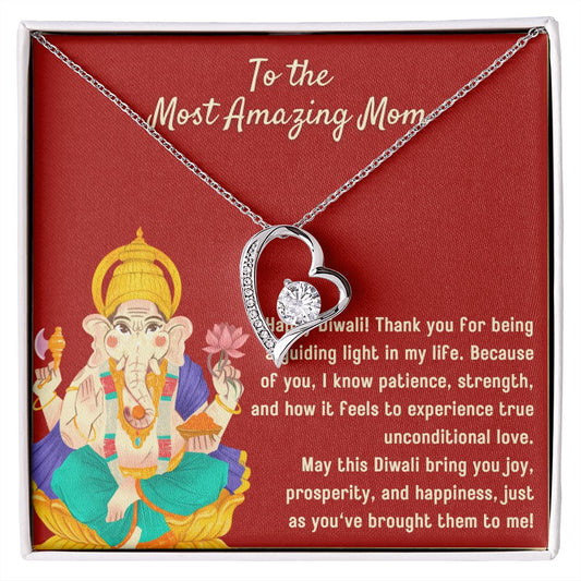 To The Most Amazing Mom, I Forever Love You Necklace Blessed by Lord Ganesh Diwali Necklace