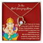 To The Most Amazing Mom, I Forever Love You Necklace Blessed by Lord Ganesh Diwali Necklace
