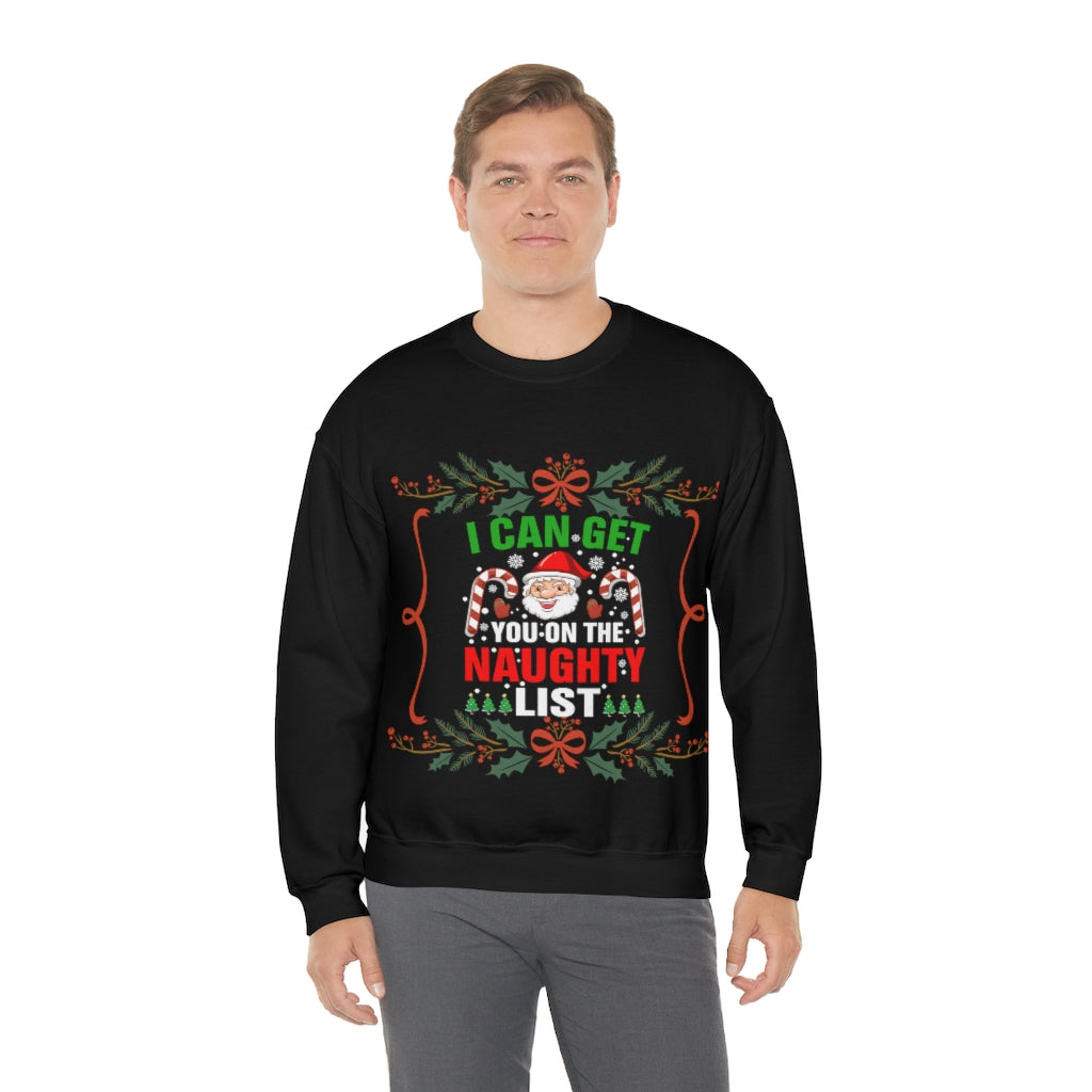 I Can Get You ON The Naught List Santa Ugly Christmas Unisex Heavy Blend™ Crewneck Sweater Sweatshirt